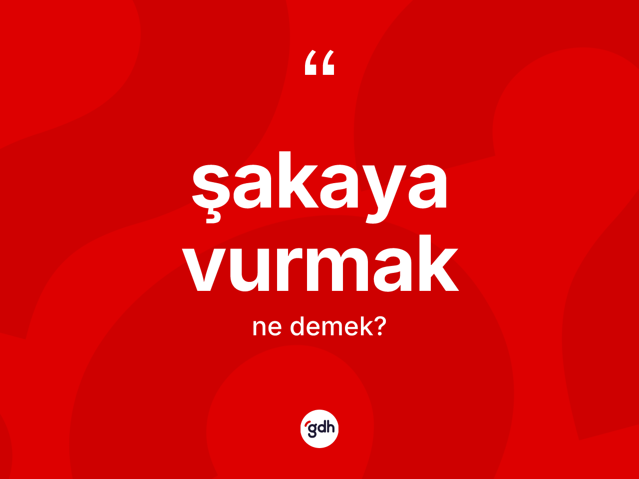 Şakaya vurmak ifadesi ne demektir? Şakaya vurmak sözü hangi durumlarda kullanılır?
