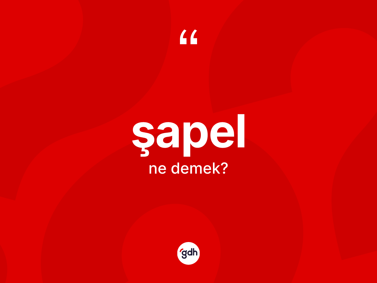 Şapel kelimesi ne anlama gelir? Şapelin TDK'ya göre anlamı nedir?