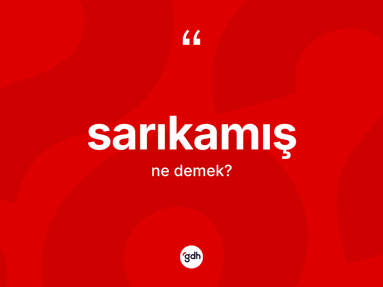 Sarıkamış ne demek? Sarıkamış kelimesinin özellikleri nelerdir?
