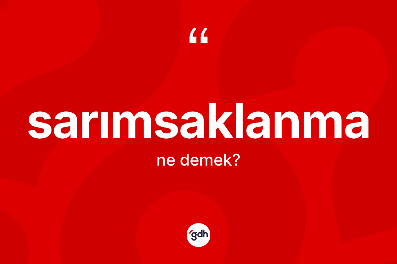 Sarımsaklanma kelimesinin tanımı nedir? Sarımsaklanmanın TDK'ya göre anlamı nedir?