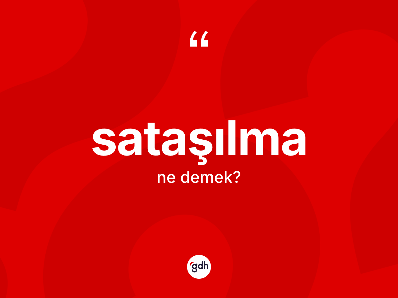Sataşılma kelimesinin anlamı nedir? Sataşılmanın TDK'ya göre anlamı nedir?
