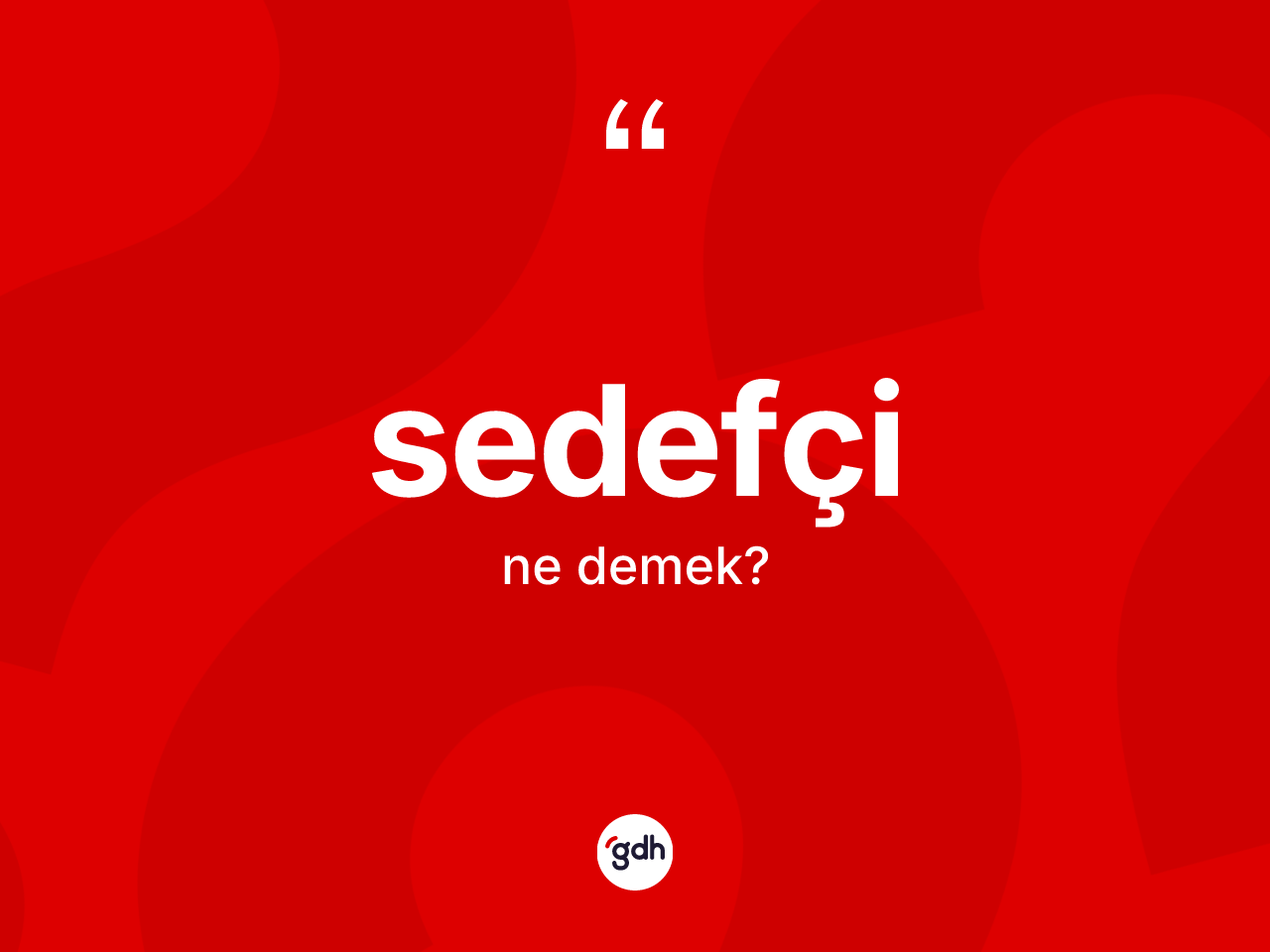 Sedefçi kelimesi ne anlama gelir? Sedefçinin sözlükteki anlamı nedir?