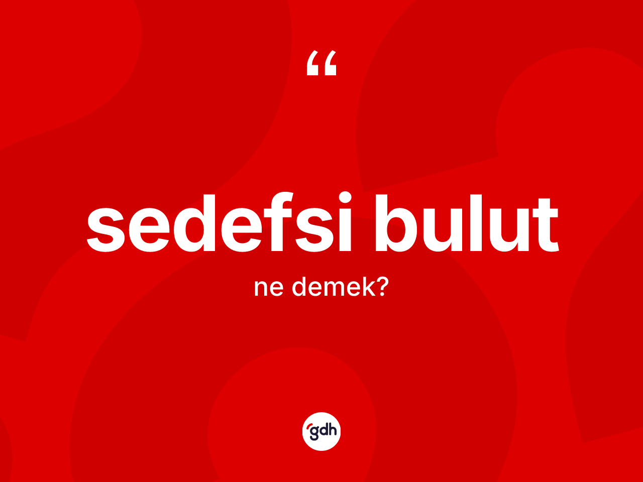 Sedefsi bulut nedir? Sedefsi bulutun kısaca tanımı nedir?