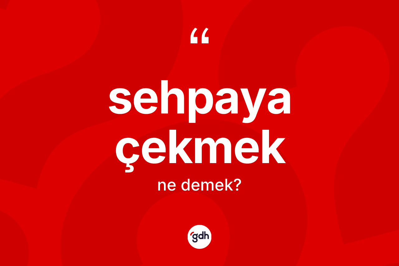 Sehpaya çekmek ne demektir? Sehpaya çekmek ifadesi nerede kullanılır?