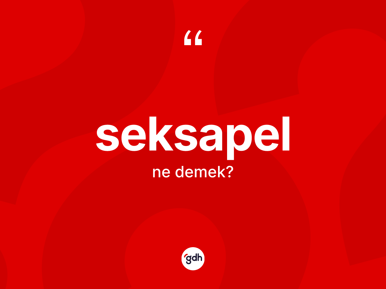 Seksapel kelimesinin tanımı nedir? Seksapel kelimesinin TDK anlamı nedir?