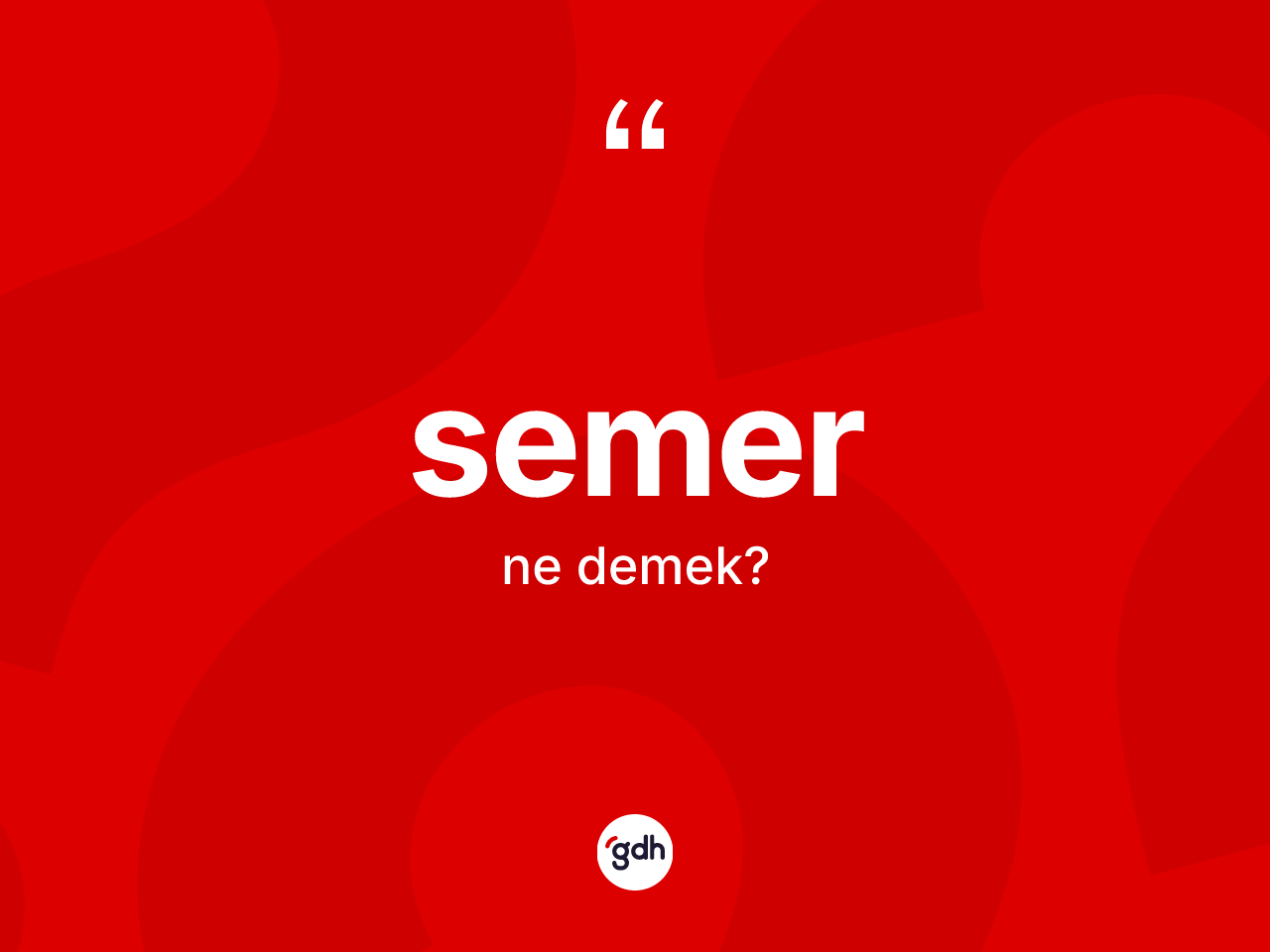 Semer kelimesinin sözlükteki tanımı nedir? Semerin TDK'ya göre anlamı nedir?