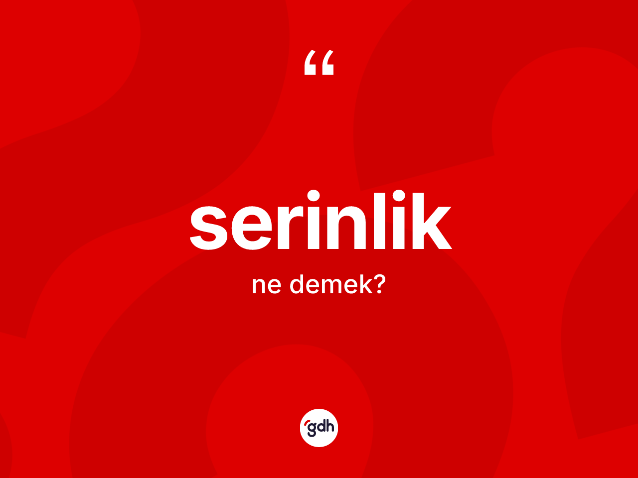 Serinlik kelimesi ne demek? Serinlik kelimesinin kaç farklı anlamı var?