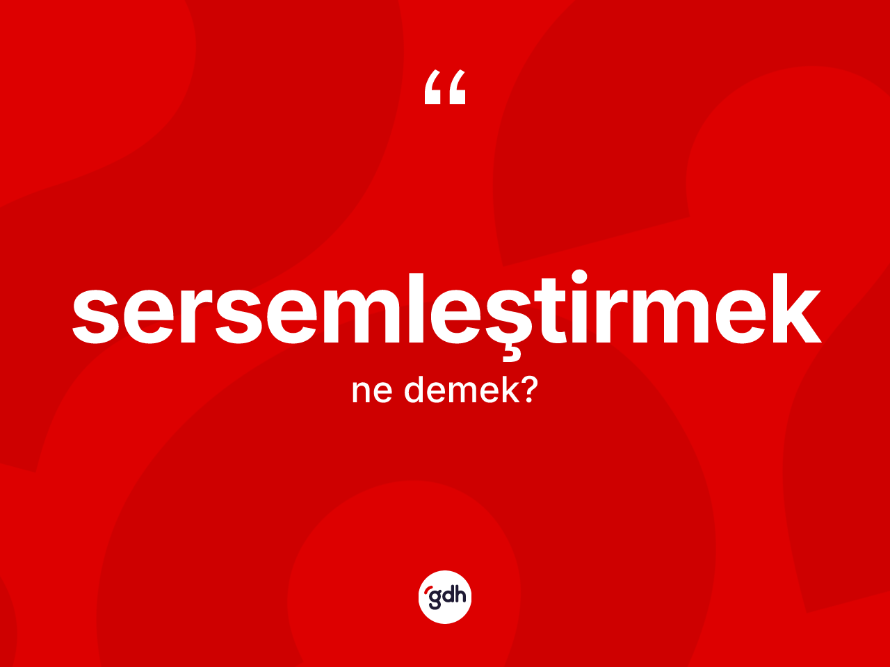 Sersemleştirmek kelimesinin tanımı nedir? Sersemleştirmek kelimesinin TDK'ya göre açıklaması nedir?