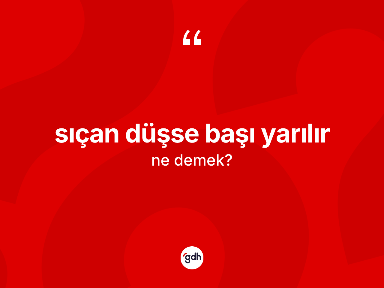 Sıçan düşse başı yarılır ne anlama gelir? Sıçan düşse başı yarılır ifadesi hangi durumlarda kullanılır?