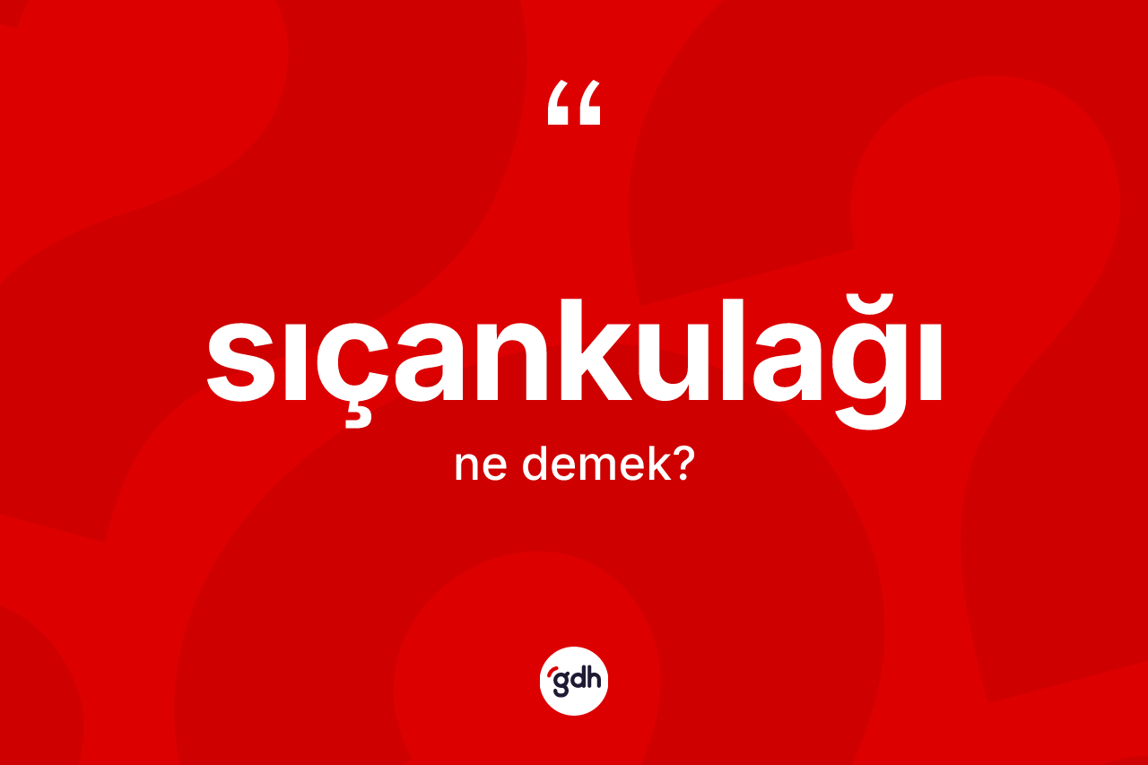 Sıçankulağı ne demek? Sıçankulağının sözlükteki anlamı nedir?