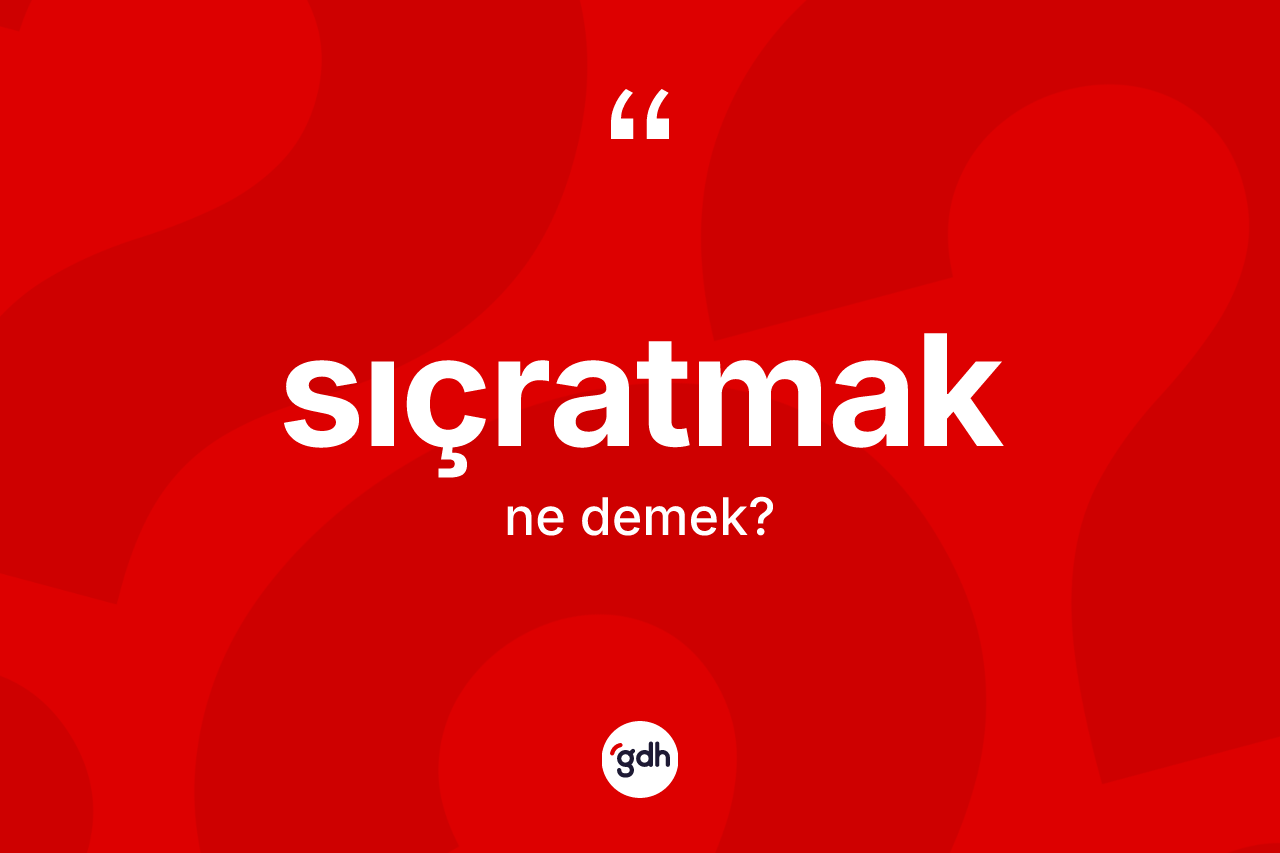 Sıçratmak kelimesi nedir?