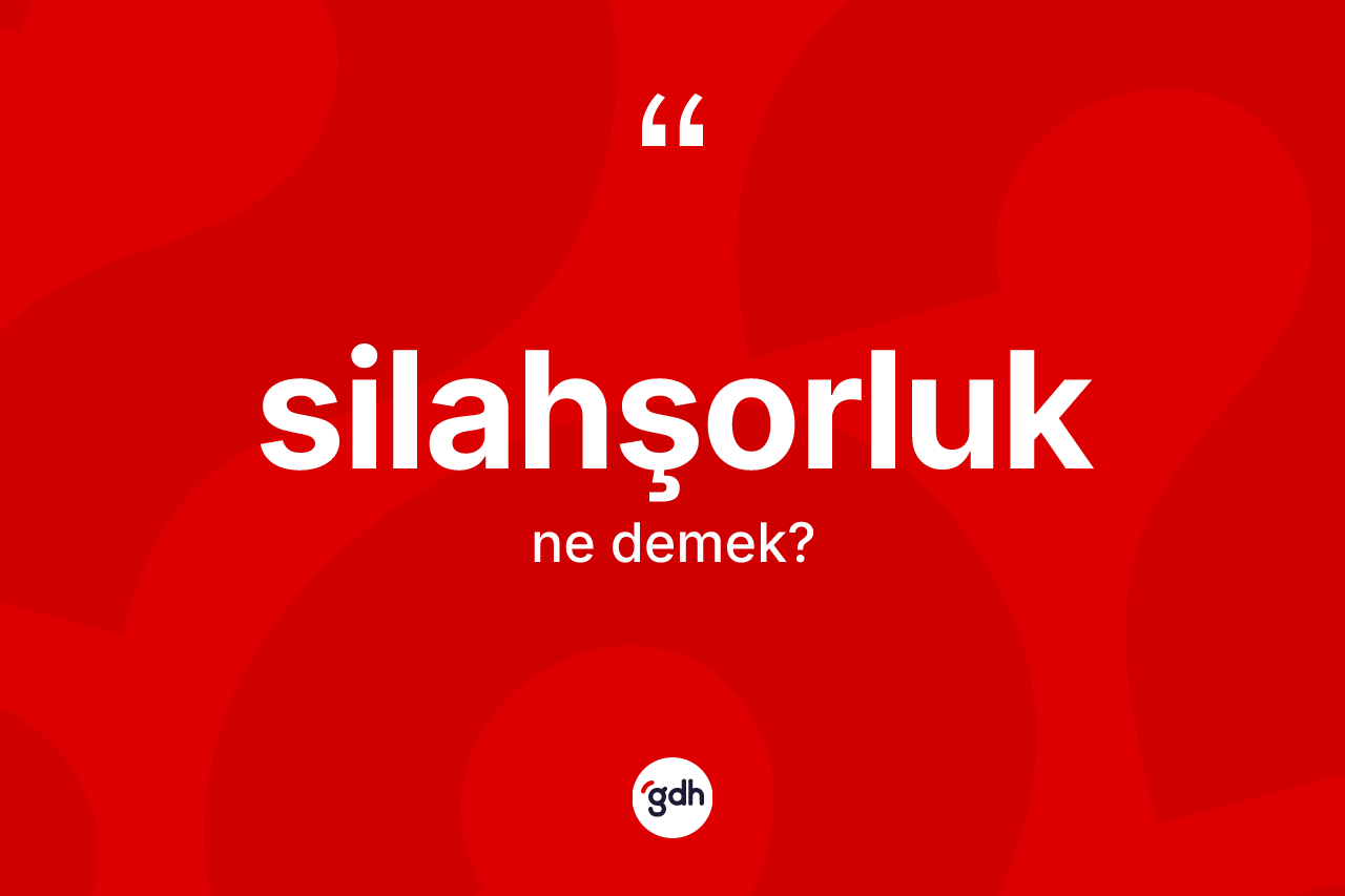 Silahşorluk kelimesi nedir? Silahşorluğun kısaca tanımı nedir?
