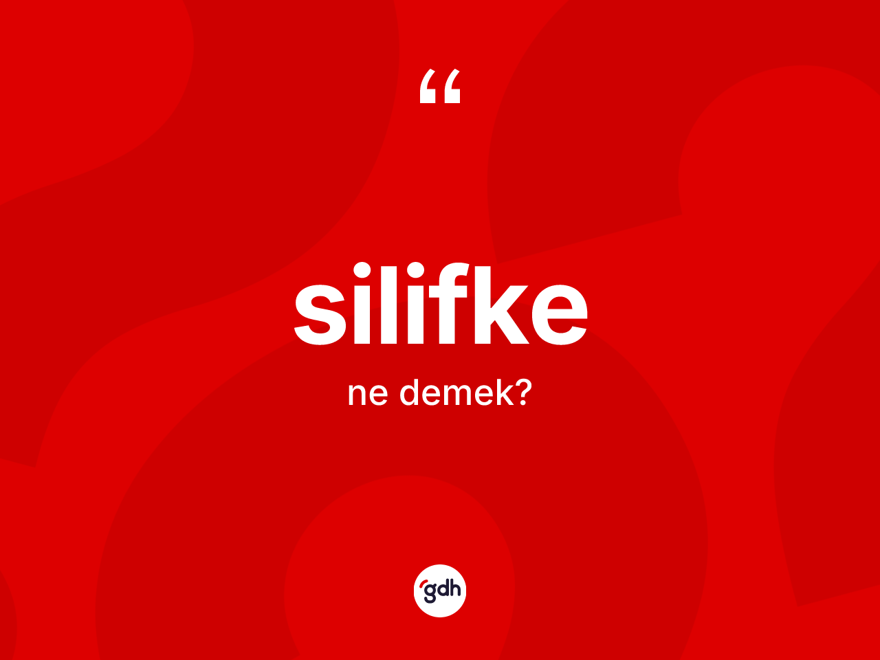 Silifke kelimesinin sözlükteki tanımı nedir? Silifke'nin TDK'ya göre anlamı nedir?