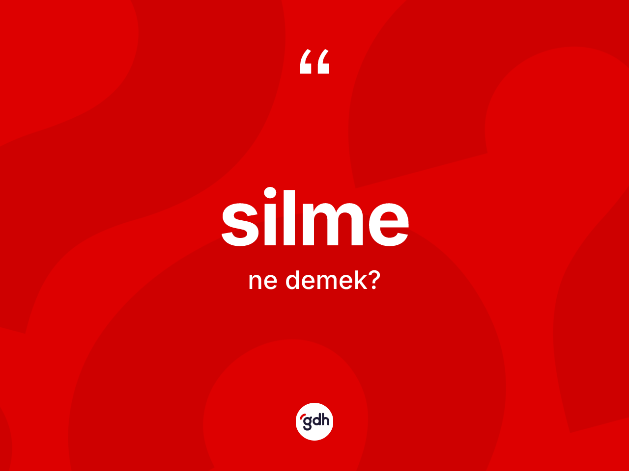 Silme kelimesinin tanımı nedir? Silme kelimesinin TDK'ya göre açıklaması nedir?