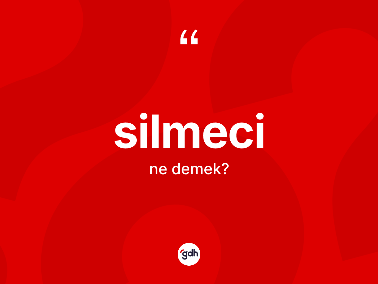 Silmeci kelimesi ne demek? Silmeci kelimesinin TDK anlamı nedir?