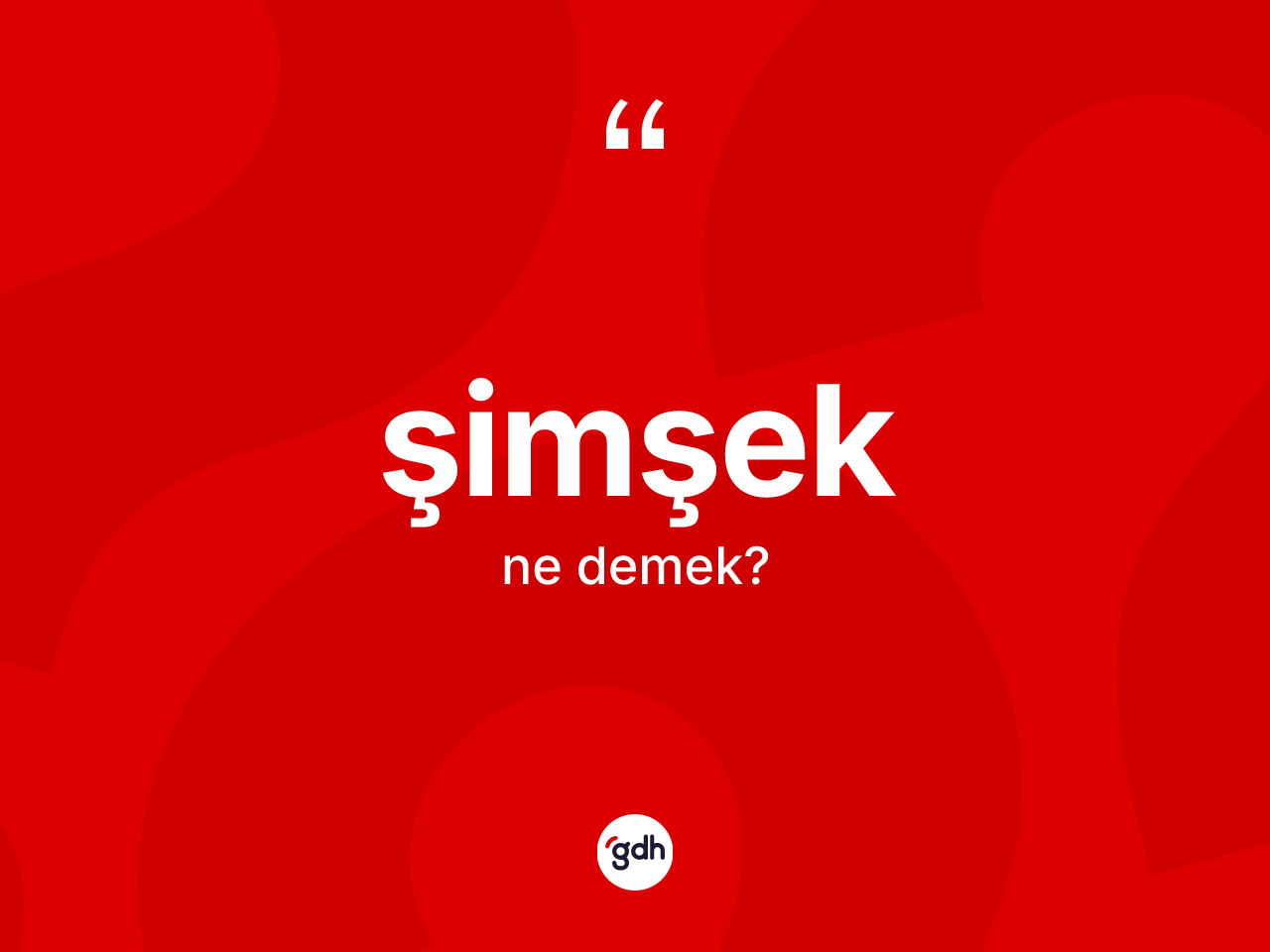 Şimşek kelimesinin anlamı nedir? Şimşeğin sözlükteki anlamı nedir?