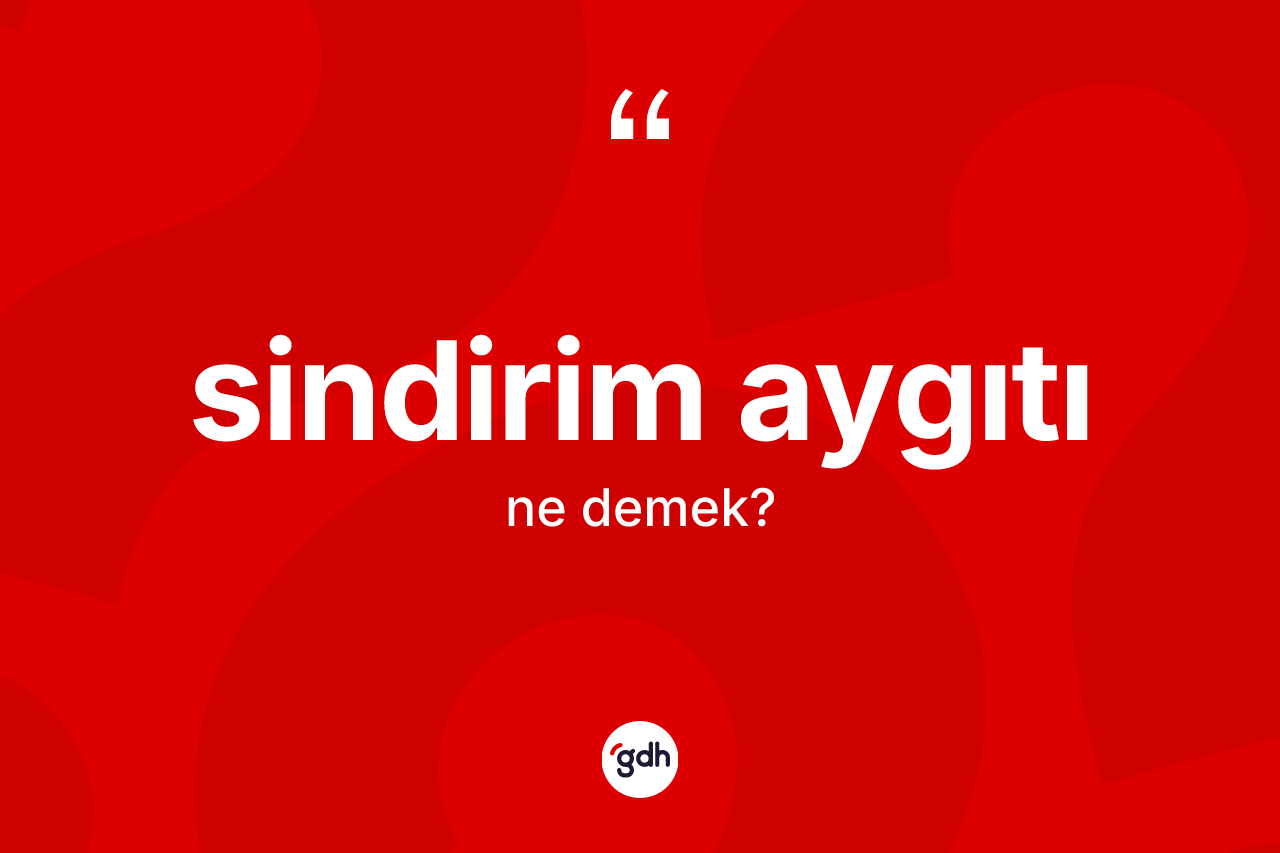 Sindirim aygıtı ne demek?