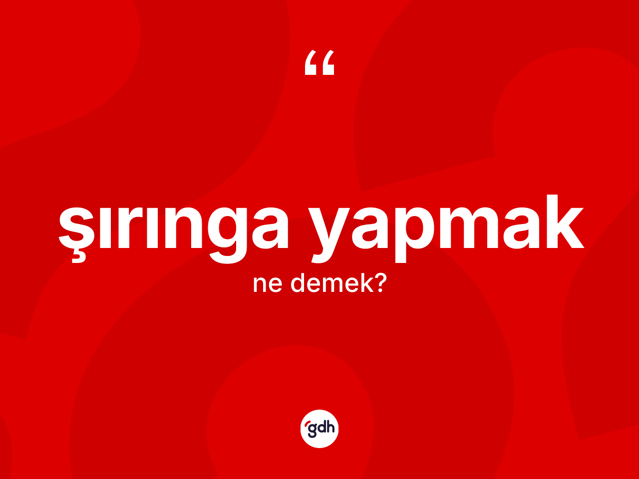 Şırınga yapmak ifadesinin tanımı nedir? Şırınga yapmak sözü hangi durumlarda kullanılır?