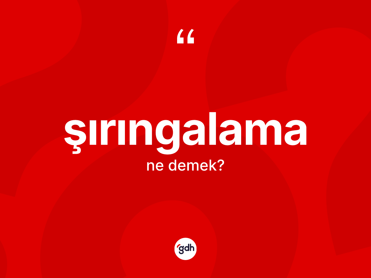 Şırıngalama kelimesi nedir? Şırıngalamanın kısaca tanımı nedir?