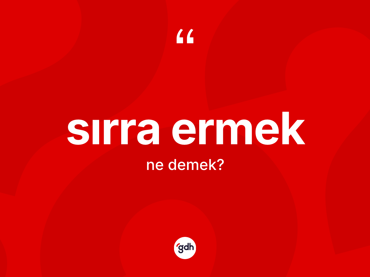 Sırra ermek ifadesinin kısaca anlamı nedir? Sırra ermek ifadesi nerede kullanılır?