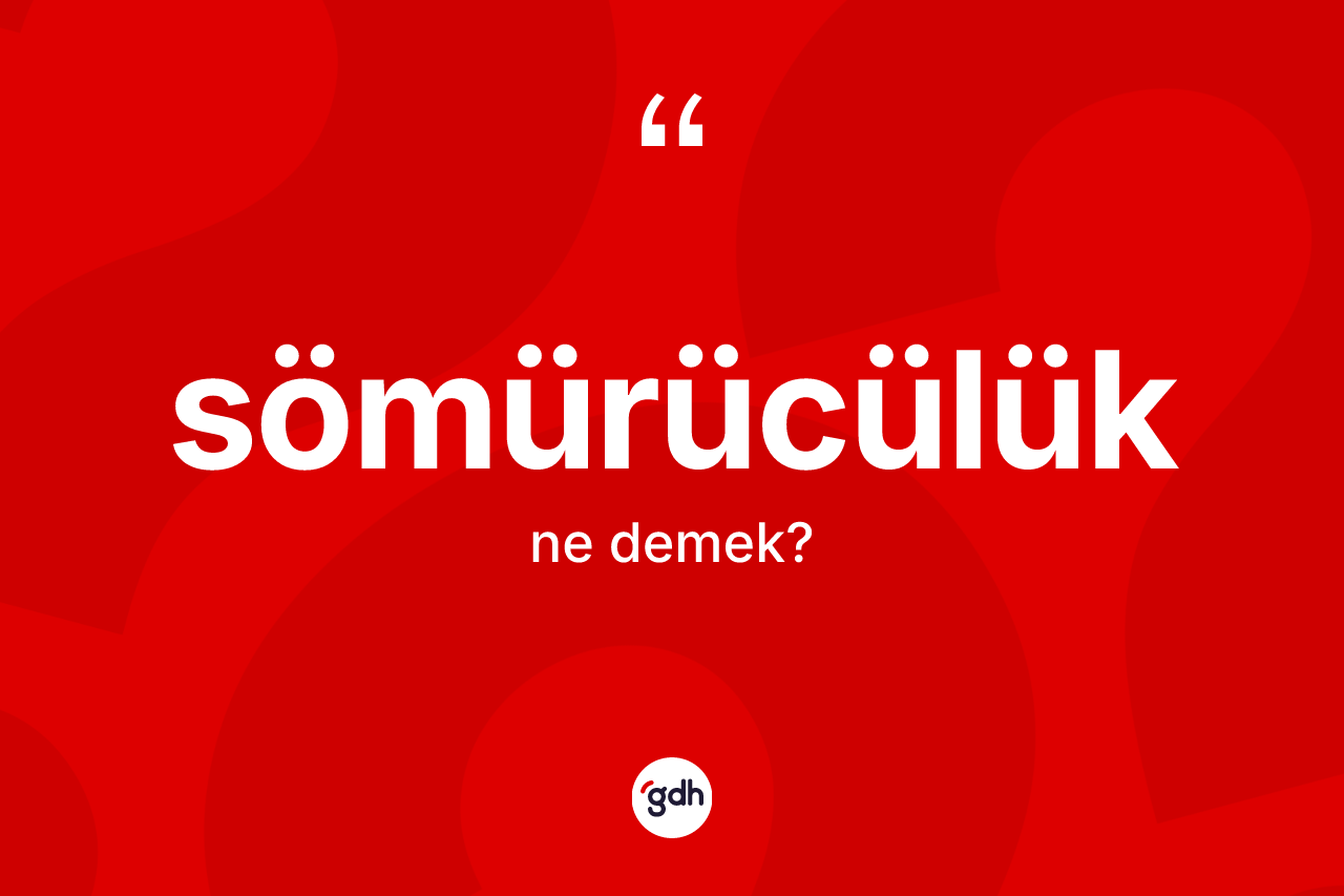 Sömürücülük ne demek? Sömürücülüğün halk arasındaki kullanımı nasıldır?