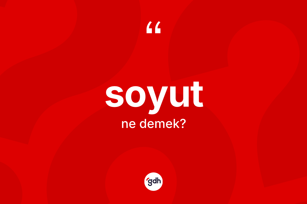 Soyut kelimesinin anlamı nedir?
