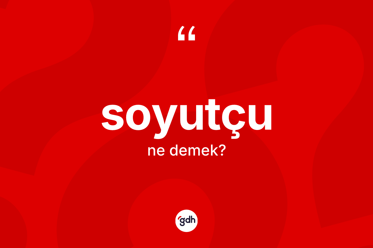Soyutçu kelimesinin tanımı nedir?