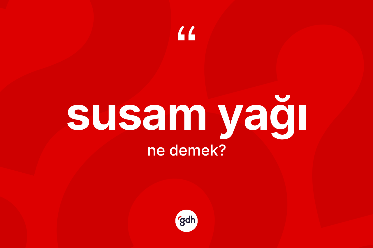 Susam yağı nedir?