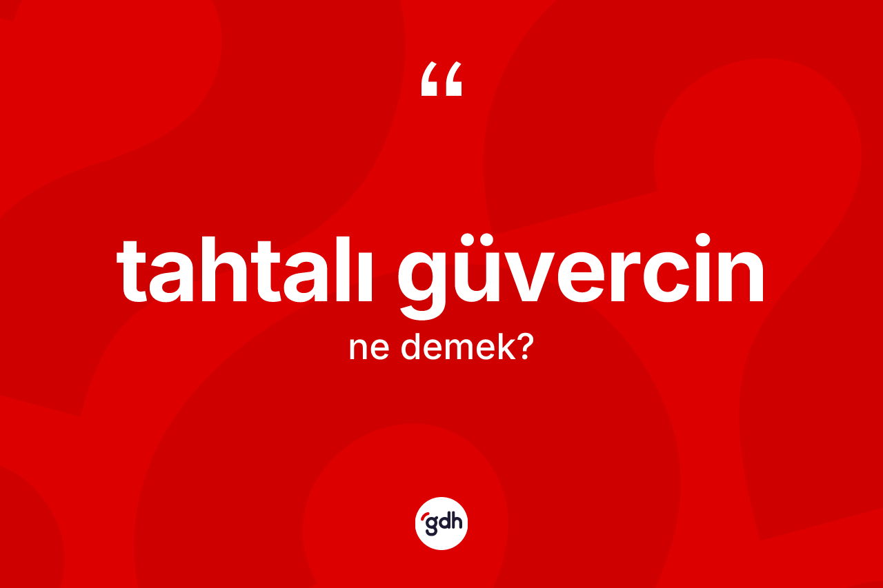 Tahtalı güvercin kelimesinin anlamı nedir?
