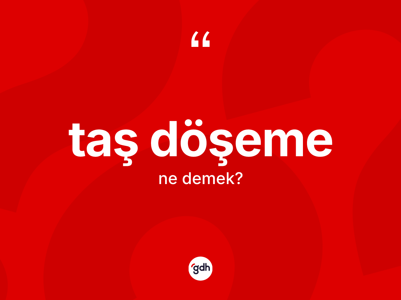 Taş döşeme ne demek? Taş döşeme kelimesinin özellikleri nelerdir?