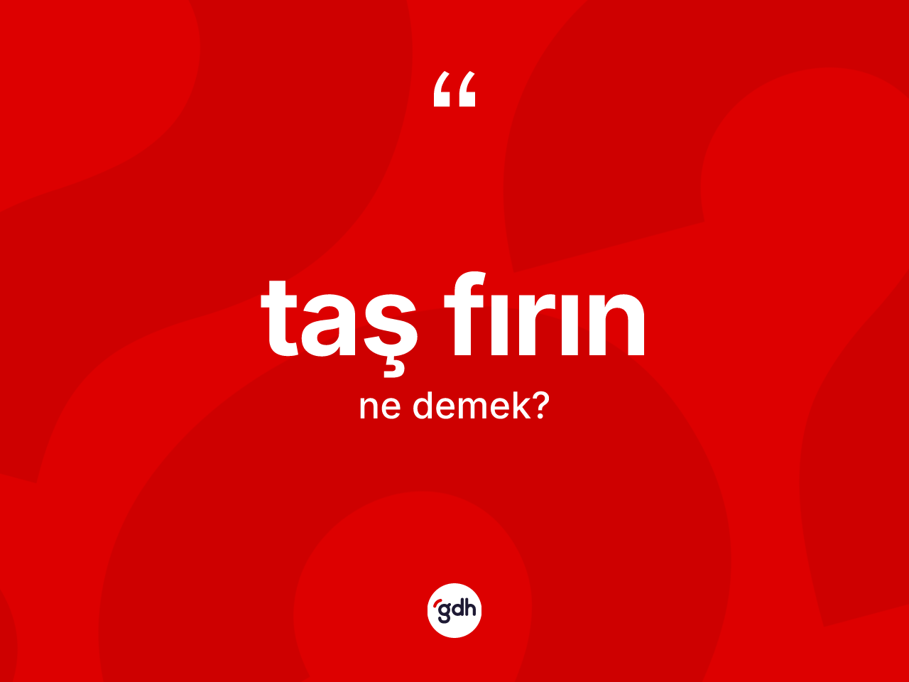 Taş fırın kelimesi nedir? Taş fırın kelimesinin özellikleri nelerdir?
