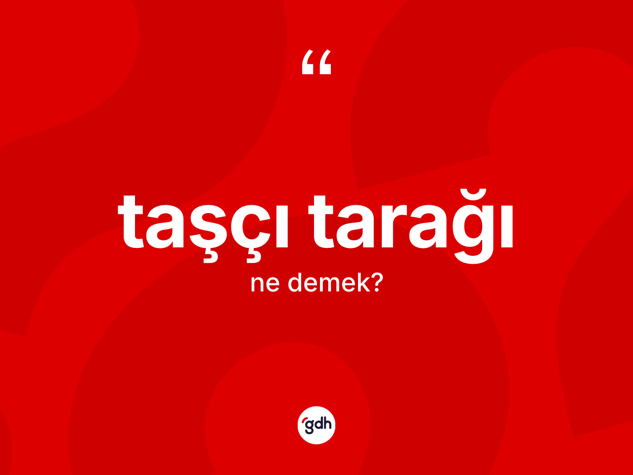Taşçı tarağı kelimesinin sözlükteki tanımı nedir? Taşçı tarağının sözlükteki anlamı nedir?