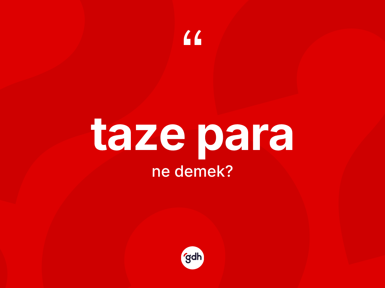 Taze para kelimesinin tanımı nedir? Taze para kelimesinin TDK'ya göre açıklaması nedir?