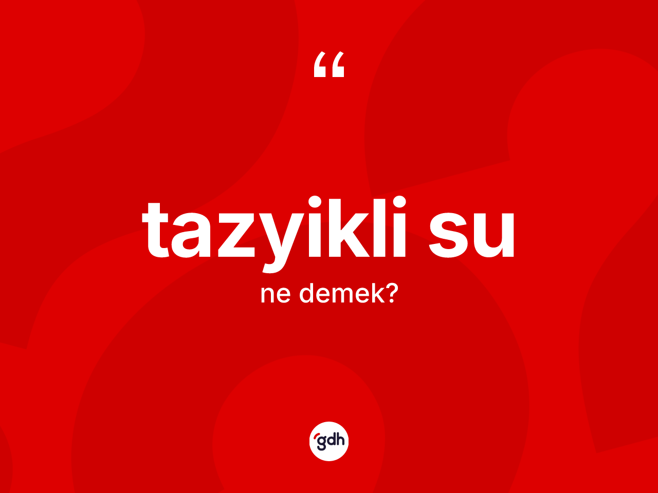 Tazyikli su kelimesinin tanımı nedir? Tazyikli sunun TDK'ya göre anlamı nedir?