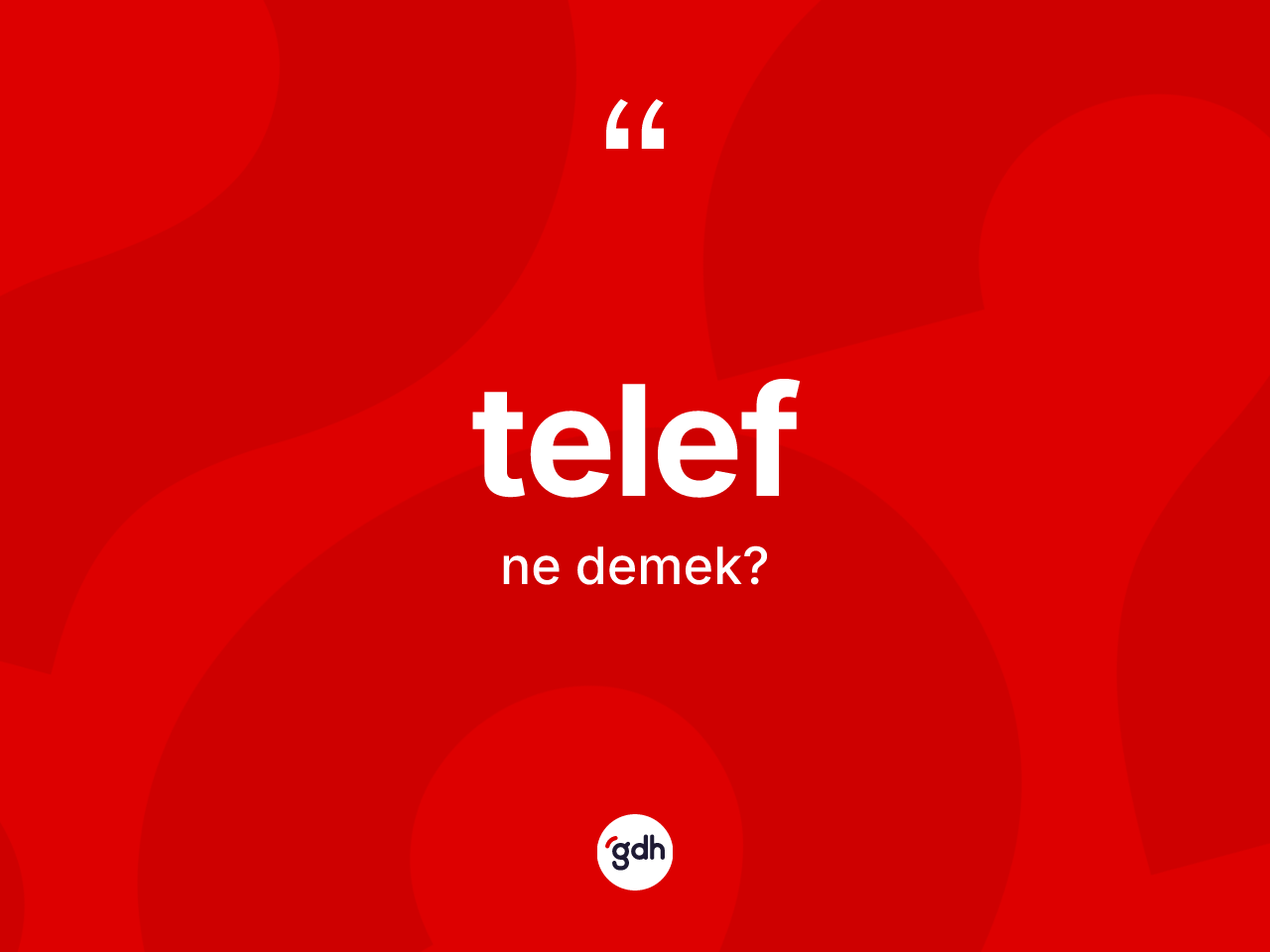 Telef kelimesi ne anlama gelir? Telefin TDK'ya göre anlamı nedir?