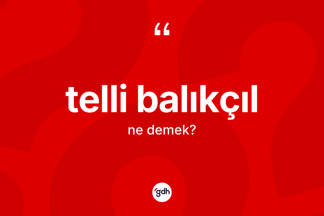 Telli balıkçıl nedir? Telli balıkçılın TDK'ya göre anlamı nedir?
