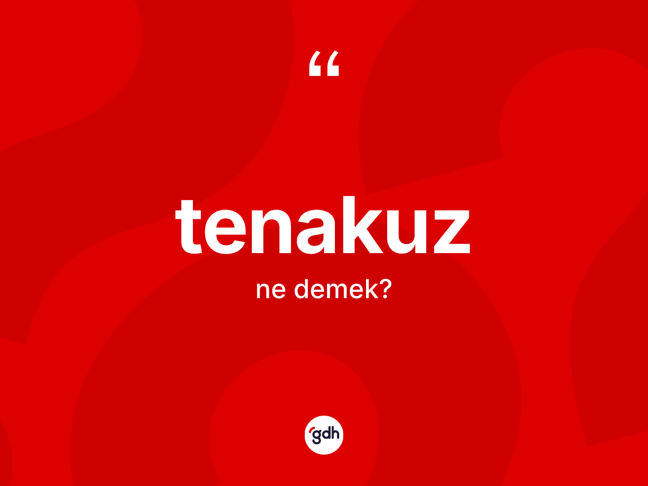 Tenakuz kelimesinin tanımı nedir? Tenakuzun TDK'ya göre anlamı nedir?