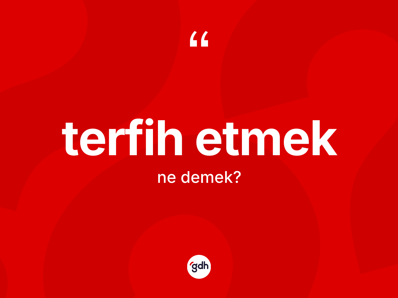 Terfih etmek ne demek? Terfih etmek ifadesinin özellikleri nelerdir?