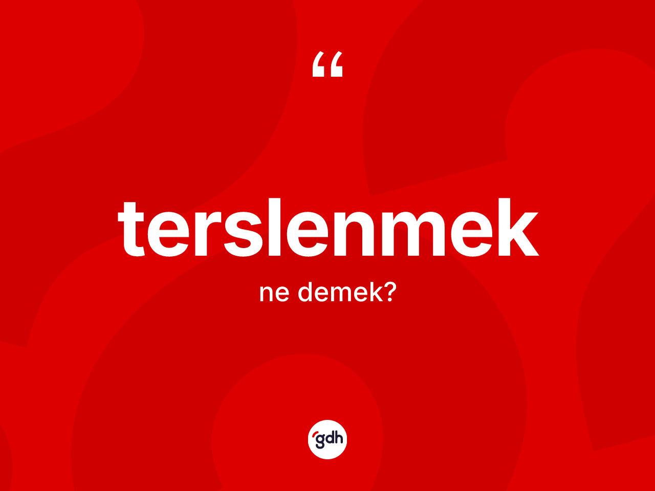 Terslenmek nedir? Terslenmeğin halk arasındaki kullanımı nasıldır?