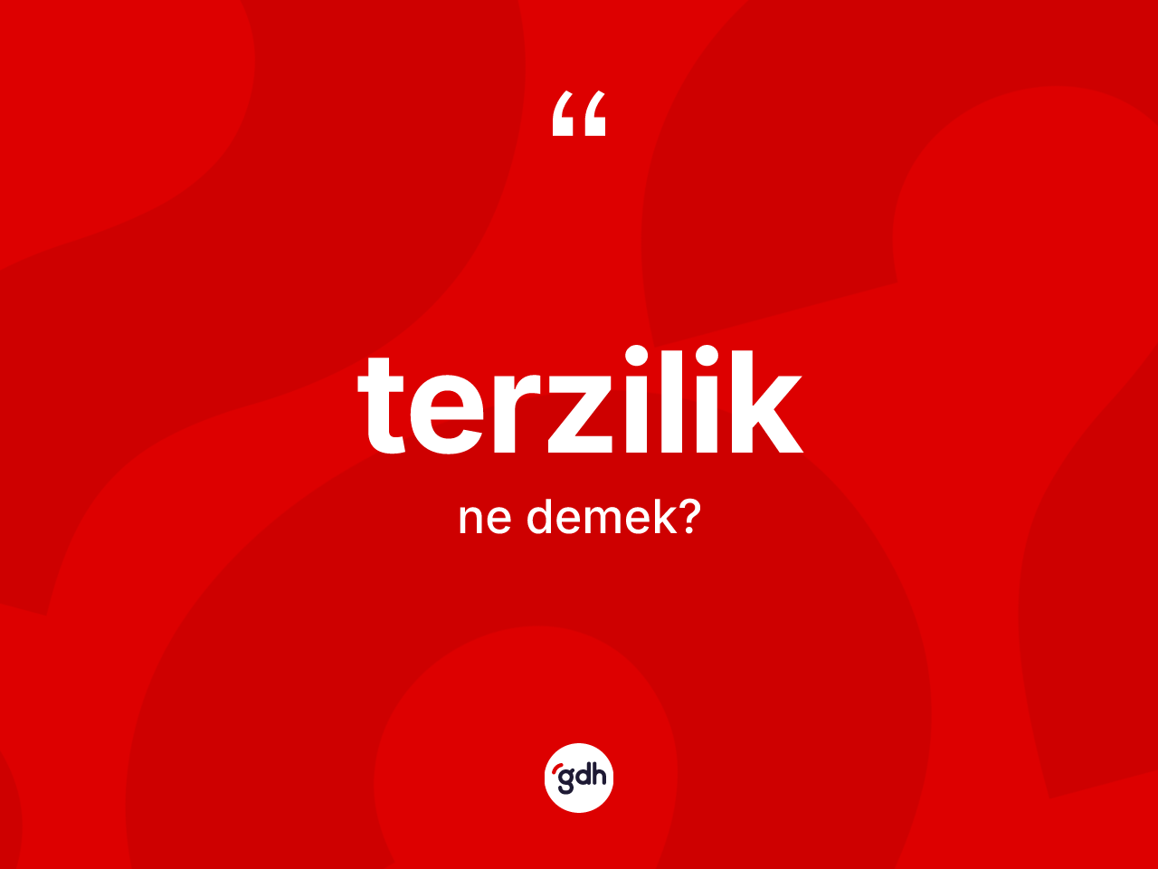 Terzilik kelimesinin sözlükteki tanımı nedir? Terziliğin TDK'ya göre anlamı nedir?