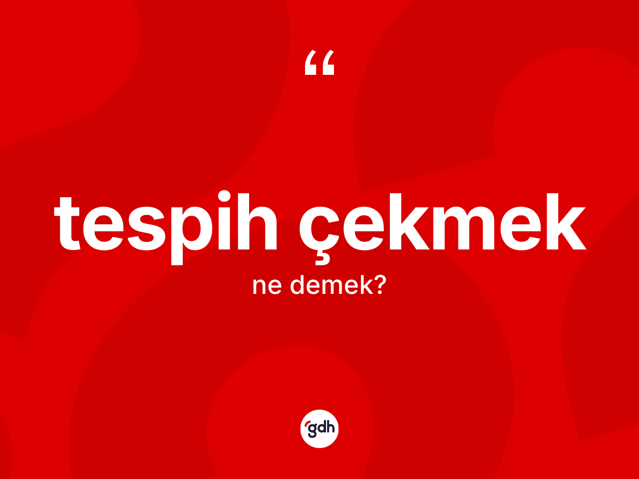 Tespih çekmek sözü ne demek? Tespih çekmek ifadesi nerede kullanılır?