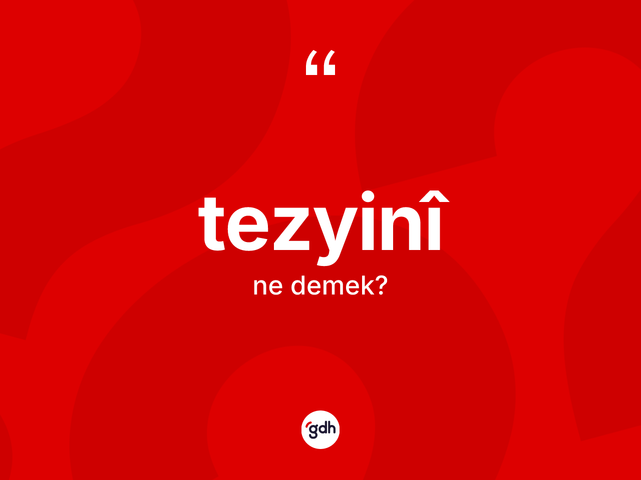 Tezyinî kelimesinin sözlükteki tanımı nedir? Tezyinî kelimesinin TDK anlamı nedir?