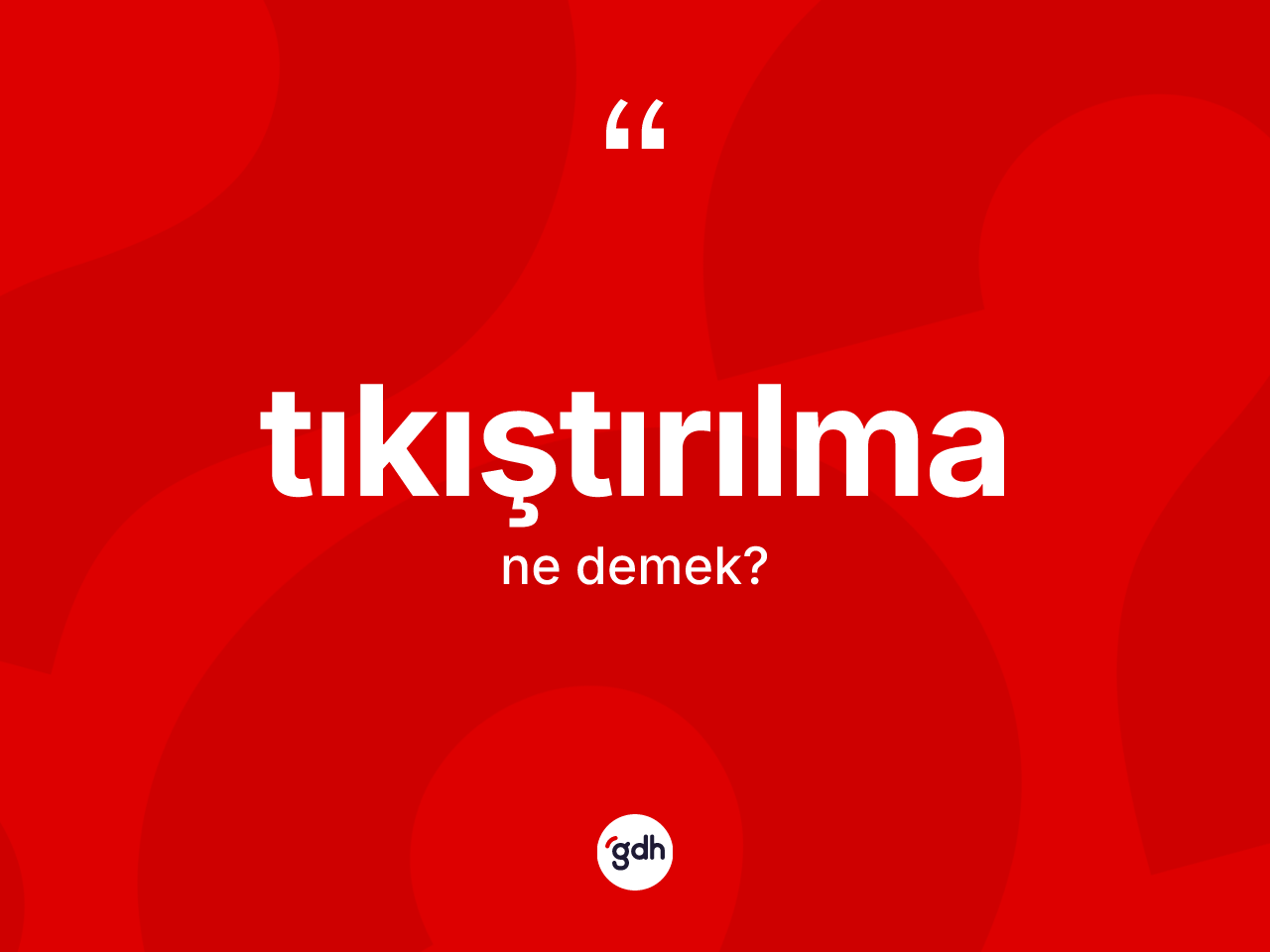 Tıkıştırılma kelimesi nedir? Tıkıştırılmanın TDK'ya göre anlamı nedir?