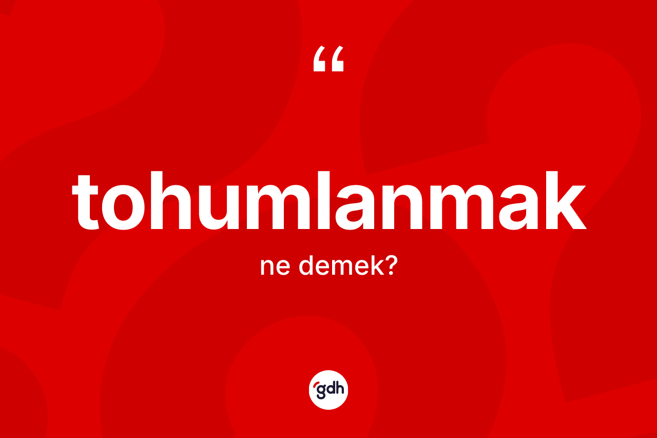 Tohumlanmak ne demek? Tohumlanmak kelimesinin özellikleri nelerdir?