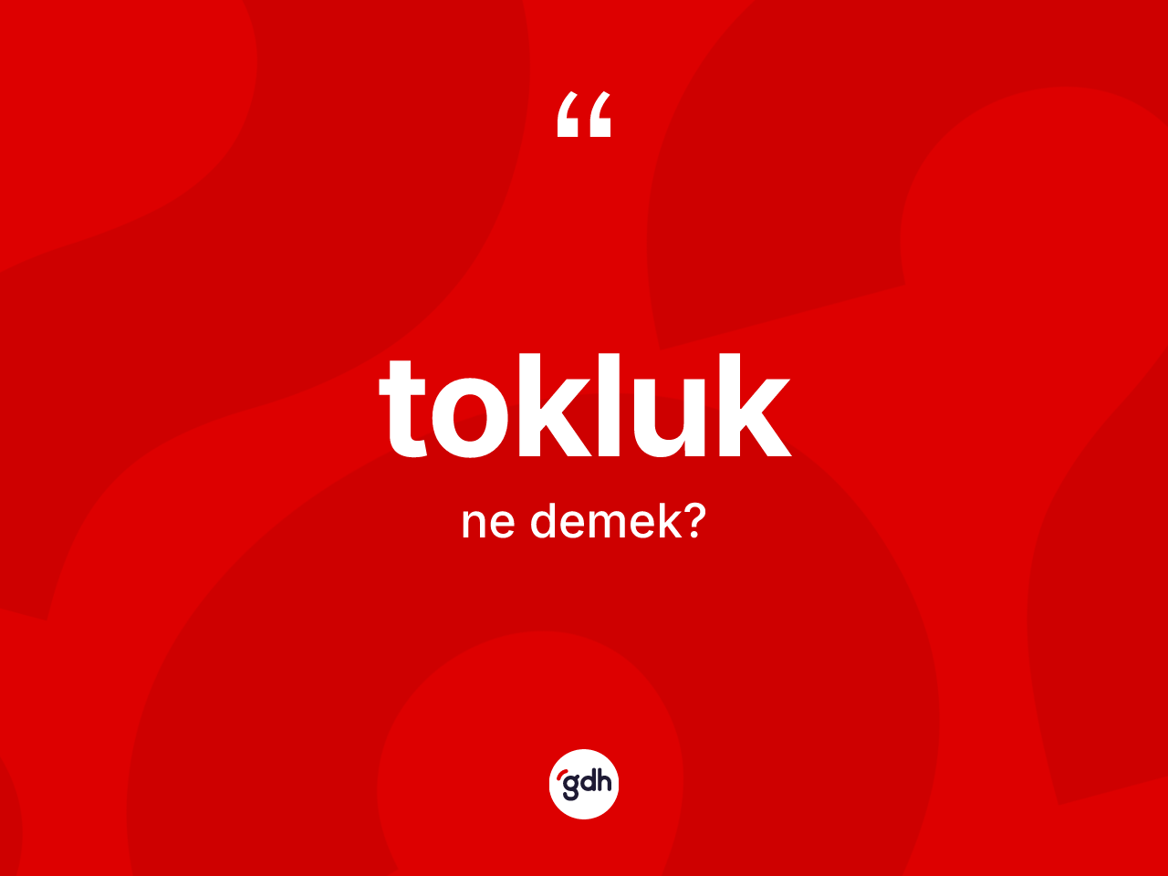 Tokluk kelimesi ne demek? Tokluk kelimesinin TDK anlamı nedir?