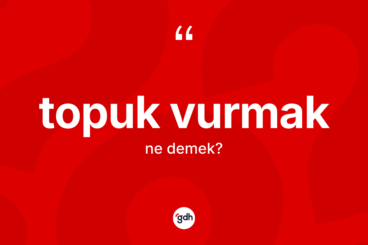 Topuk vurmak sözü ne demek? Topuk vurmak sözünün TDK tanımı nedir?