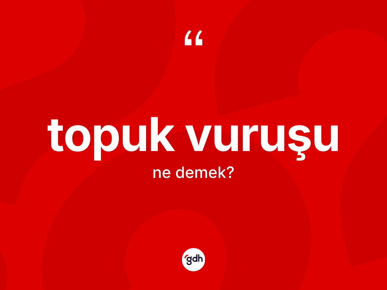 Topuk vuruşu kelimesinin anlamı nedir? Topuk vuruşunun kısaca tanımı nedir?
