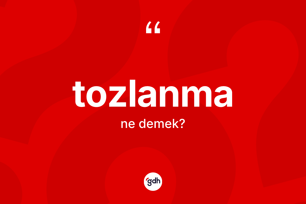 Tozlanma kelimesinin tanımı nedir? Tozlanmanın halk arasındaki kullanımı nasıldır?