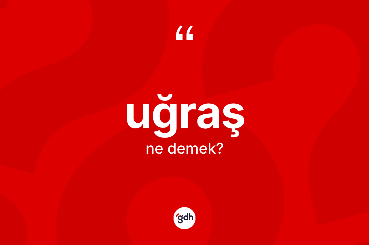 Uğraş kelimesinin tanımı nedir?
