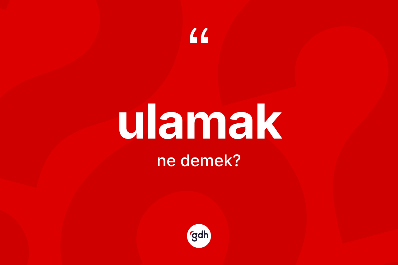 Ulamak kelimesinin sözlükteki tanımı nedir?